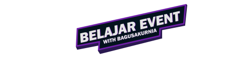 Belajar Event with Bagusakurnia